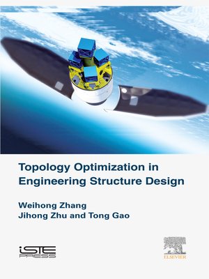 cover image of Topology Optimization in Engineering Structure Design